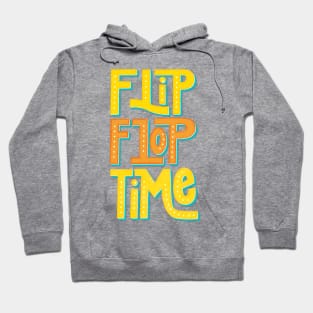 Flip Flop Time Hoodie